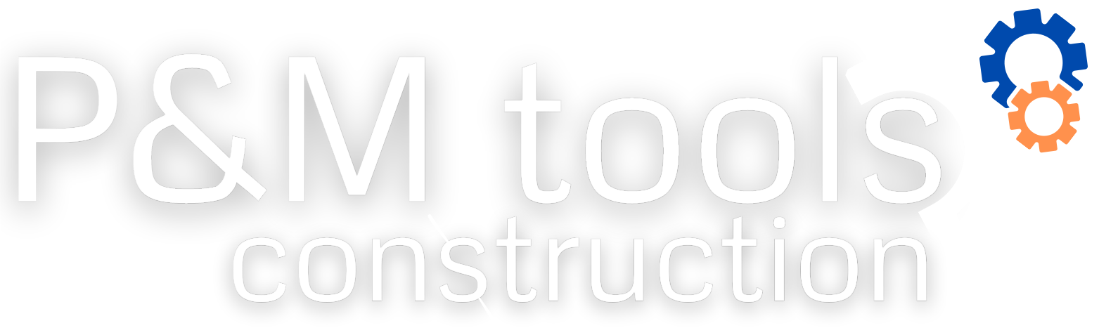 P&M tools construction