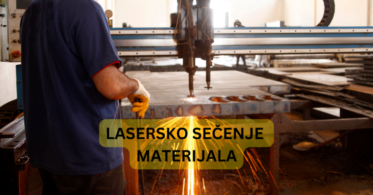 LASERSKO SEČENJE MATERIJALA